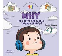 Why do I go to the speech therapy session?