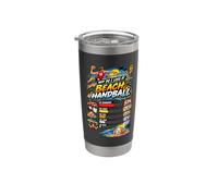 Why Do I Lose At Beach Handball Funny Team Gift Bicchiere termico in acciaio inox doppia parete