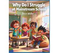 Why Do I Struggle at School