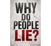Why Do People Lie