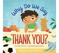 Champ Thornton Why Do We Say Thank You? (Copertina rigida)