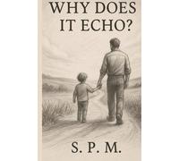 Why Does It Echo?