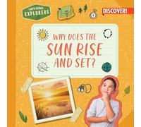 Why Does the Sun Rise and Set?