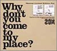 Why don't you come to my place - é™å®š Tã‚·ãƒ£ãƒ„ä»˜ã(MENS) -