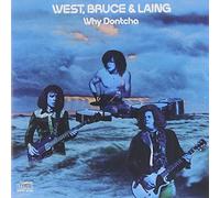 Why Dontcha by Bruce & Laing West (2008-02-01)