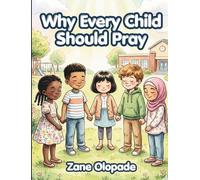 Why Every Child Should Pray