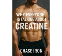 Why Everyone is Talking About Creatine