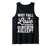 Why Fall in Love When You Can Fall Asleep Canotta