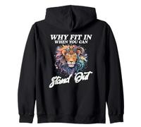 Why Fit in When You Can Stand out Felpa con Cappuccio