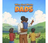 Why God Made Dads