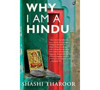 Shashi Tharoor Why I am a Hindu (Copertina rigida)