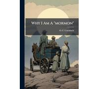 Why I Am A "mormon"