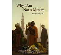 Ibn Warraq Why I Am Not A Muslim (Tascabile)