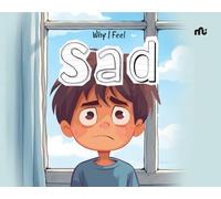 Why I Feel Sad?