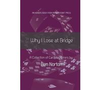 Why I Lose at Bridge: A Collection of Cardplay Errors