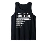 Why I Lose at Pickleball Funny Player Quote Canotta