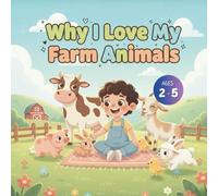 Why I Love My Farm Animals