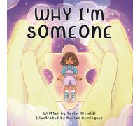 Why I'm Someone
