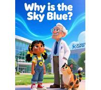 Why is the Sky Blue?