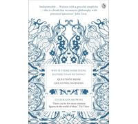 Why is There Something Rather Than Nothing?: Questions from Great Philosophers-P