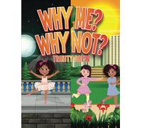 Why Me? Why Not?