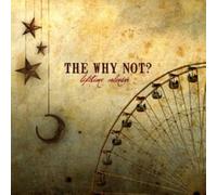 WHY NOT? - LIFETIME CALENDER