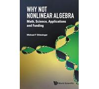 WHY NOT NONLINEAR ALGEBRA