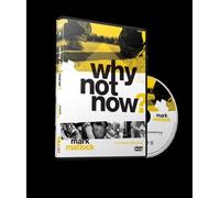 Why Not Now?: A Six Session DVD Study