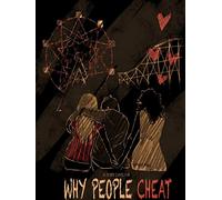Why People Cheat