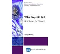 Why Projects Fail: Nine Laws for Success
