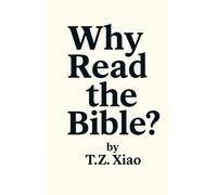 WHY READ THE BIBLE ?