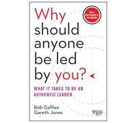 Rob Goffee Gare Why Should Anyone Be Led by You? With a New P (Copertina rigida)
