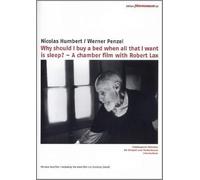 Why should I buy a bed when all that I want is sleep? - A chamber film with Robert Lax - Edition Filmmuseum