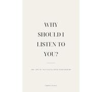 Why Should I Listen to You?: The Art of Managing High Performers