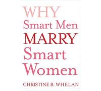 Why Smart Men Marry Smart Women