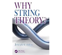Why String Theory?
