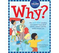 Catherine Riple Why? The Best Ever Question and Answer Book about Na (Tascabile)