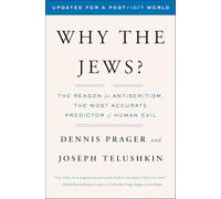 Why the Jews?: The Reason for Antisemitism: xix