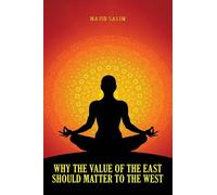 Why the Value of the East Should Matter to the West