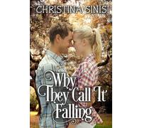 Why They Call It Falling