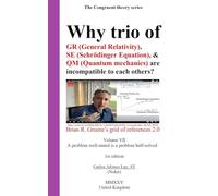 Why trio of GR (General Relativity), SE (Schrödinger Equation), & QM (Quantum mechanics) are incompatible to each others?: A problem well-stated is a problem half-solved