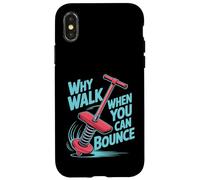 Why Walk When You Can Bounce Maestro del Pogo Stick - Custodia per iPhone X/XS