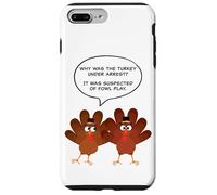 Why Was The Turkey Under Arrest? Funny Thanksgiving Dad Joke Custodia per iPhone 7 Plus/8 Plus