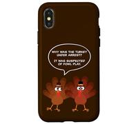 Why Was The Turkey Under Arrest? Funny Thanksgiving Dad Joke Custodia per iPhone X/XS