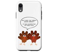 Why Was The Turkey Under Arrest? Funny Thanksgiving Dad Joke Custodia per iPhone XR