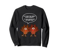 Why Was The Turkey Under Arrest? Funny Thanksgiving Dad Joke Felpa