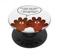 Why Was The Turkey Under Arrest? Funny Thanksgiving Dad Joke PopSockets PopGrip Adesivo