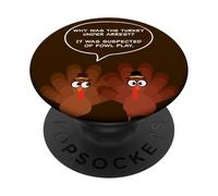 Why Was The Turkey Under Arrest? Funny Thanksgiving Dad Joke PopSockets PopGrip Adesivo