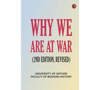 Why We Are at War (2nd Edition revised)