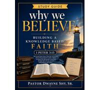 Why We Believe Workbook